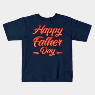 Happy Father's Day Funny Gift to Dad Kids T-Shirt